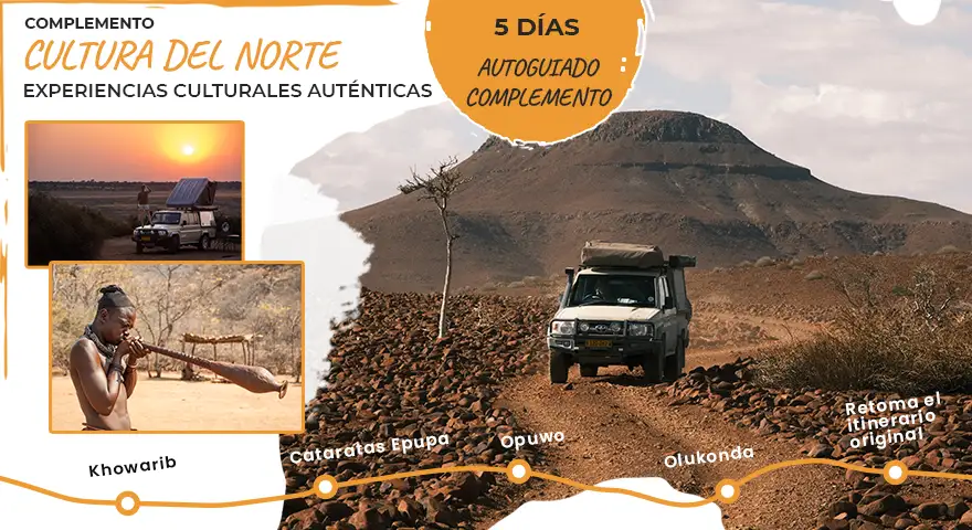 Namibia Safari Autoguiado Complemento Cultura del Norte